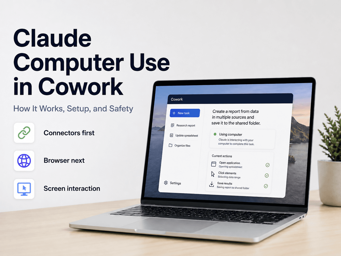 Claude Computer Use in Cowork: How It Works, Setup, and Safety